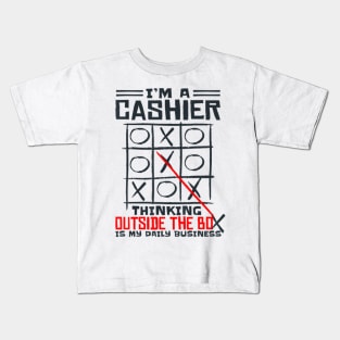 I'm A Cashier Thinking Outside The Box Is My Daily Business Kids T-Shirt